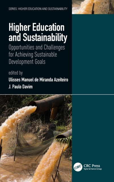 Book cover of: Higher Education and Sustainability. By: Ulisses Manuel de Miranda Azeiteiro