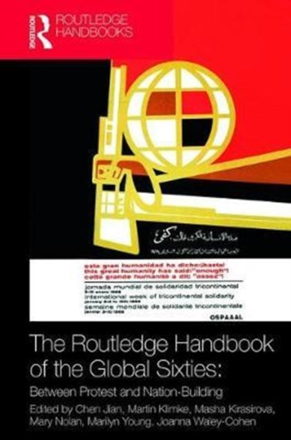 Book cover of: Routledge Handbook of the Global Sixties. By: Chen Jian