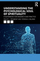 Book cover of: Understanding the Psychological Soul of Spirituality. By: Ralph L. Piedmont