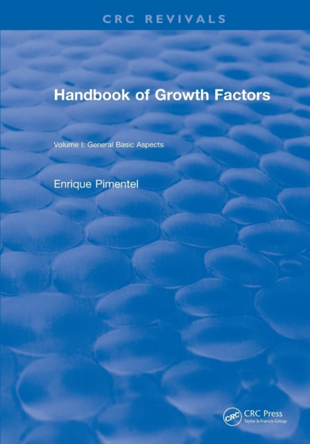 Book cover of: Handbook of Growth Factors (1994). By: Enrique Pimentel