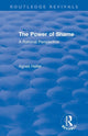 Book cover of: Routledge Revivals: The Power of Shame (1985). By: Agnes Heller