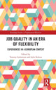 Book cover of: Job Quality in an Era of Flexibility. By: Tommy Isidorsson