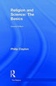 Book cover of: Religion and Science: The Basics. By: Philip Clayton