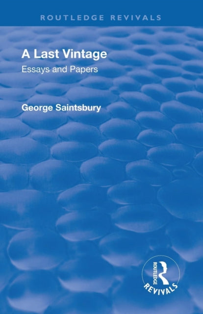 Book cover of: Revival: A Last Vintage (1950). By: George Edward Bateman Saintsbury