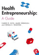 Book cover of: Health Entrepreneurship. By: Carrie R. Rich