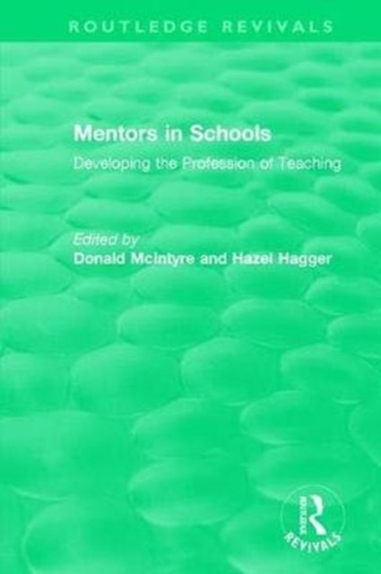 Book cover of: Mentors in Schools (1996). By: Hazel Hagger