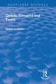 Book cover of: Revival: Cartels, Concerns and Trusts (1932). By: Robert Liefmann