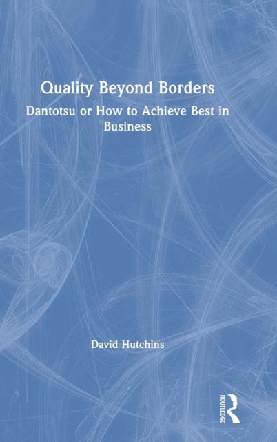 Book cover of: Quality Beyond Borders. By: David Hutchins