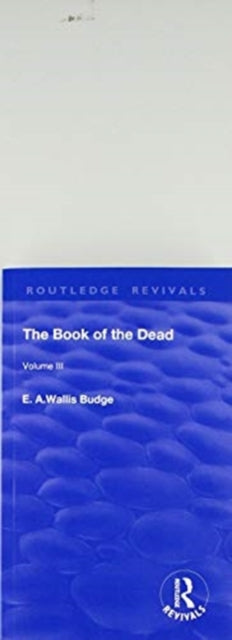 Book cover of: Book of the Dead, Volume III. By: E. A. Wallis Budge