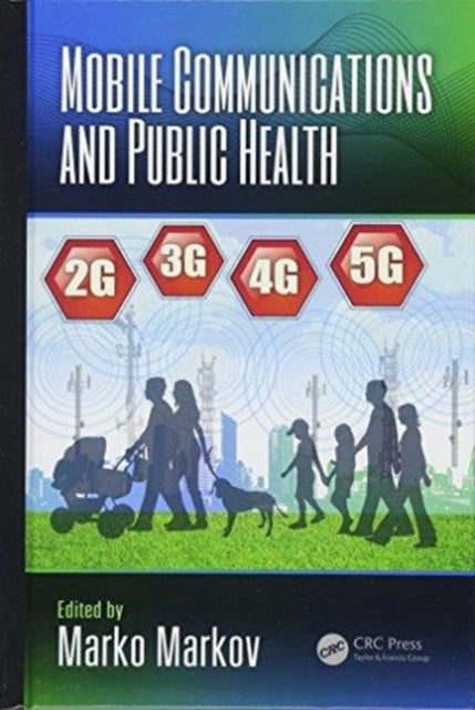 Book cover of: Mobile Communications and Public Health. By: Marko Markov