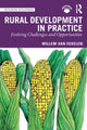 Book cover of: Rural Development in Practice. By: Willem van Eekelen