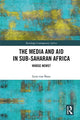Book cover of: Media and Aid in Sub-Saharan Africa. By: Lena Von Naso