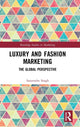 Book cover of: Luxury and Fashion Marketing. By: Satyendra Singh