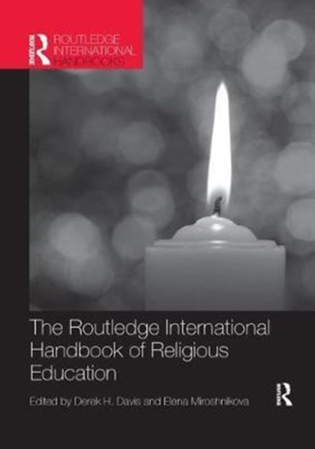 Book cover of: Routledge International Handbook of Religious Education. By: Derek Davis