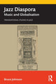 Book cover of: Jazz Diaspora. By: Johnson, Bruce