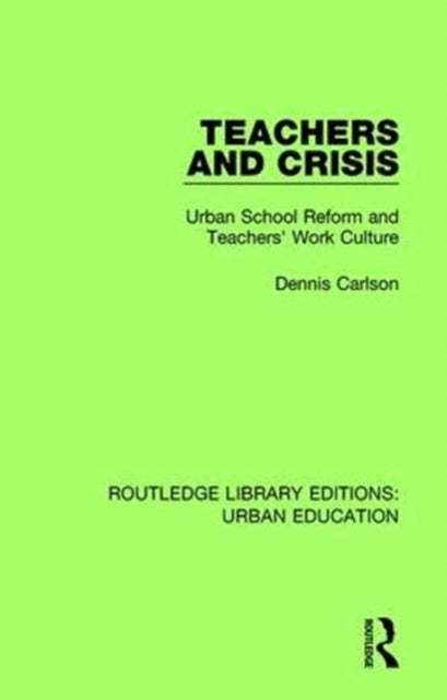 Book cover of: Teachers and Crisis
