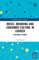 Book cover of: Music, Branding and Consumer Culture in Church. By: Thomas Wagner