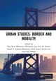 Book cover of: Urban Studies: Border and Mobility