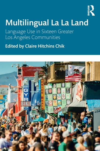 Book cover of: Multilingual La La Land. By: Claire Hitchins Chik