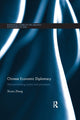 Book cover of: Chinese Economic Diplomacy. By: Shuxiu Zhang