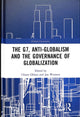 Book cover of: G7, Anti-Globalism and the Governance of Globalization. By: Chiara Oldani