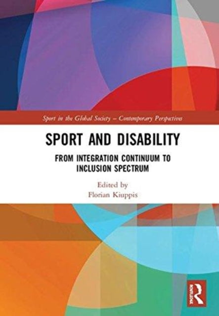 Book cover of: Sport and Disability. By: Florian Kiuppis