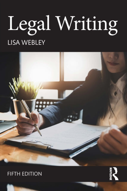 Book cover of: Legal Writing. By: Lisa Webley