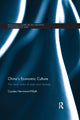 Book cover of: China's Economic Culture. By: Carsten Herrmann-Pillath