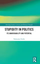 Book cover of: Stupidity in Politics. By: Nobutaka Otobe