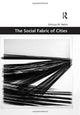 Book cover of: Social Fabric of Cities. By: Vinicius M. Netto