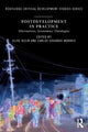 Book cover of: Postdevelopment in Practice. By: Elise Klein