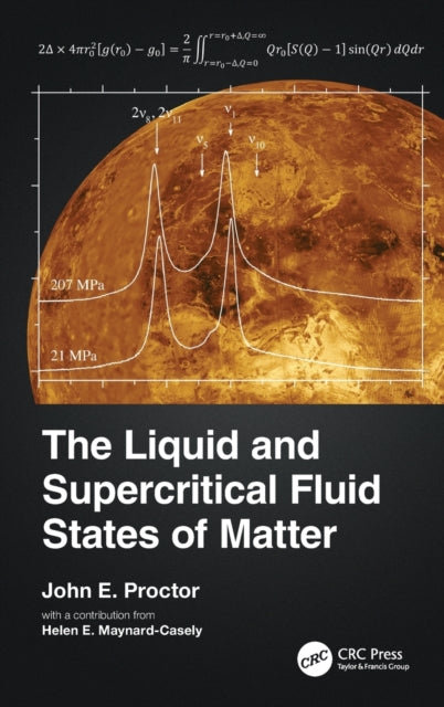 Book cover of: Liquid and Supercritical Fluid States of Matter. By: John E. Proctor