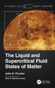 Book cover of: Liquid and Supercritical Fluid States of Matter. By: John E. Proctor