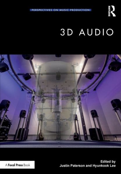 Book cover of: 3D Audio. By: Justin Paterson