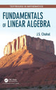 Book cover of: Fundamentals of Linear Algebra. By: J.S. Chahal