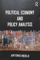 Book cover of: Political Economy and Policy Analysis. By: Antonio Merlo