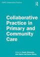 Book cover of: Collaborative Practice in Primary and Community Care. By: Sanjiv Ahluwalia