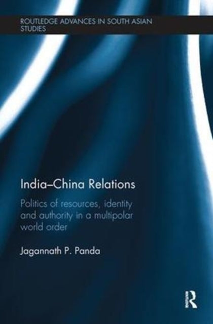 Book cover of: India-China Relations. By: Jagannath P. Panda