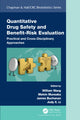 Book cover of: Quantitative Drug Safety and Benefit Risk Evaluation. By: William Wang