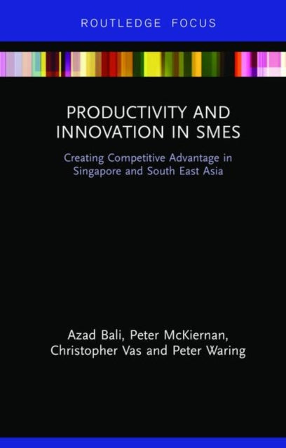 Book cover of: Productivity and Innovation in SMEs. By: Azad Bali
