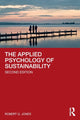 Book cover of: Applied Psychology of Sustainability. By: Robert G. Jones