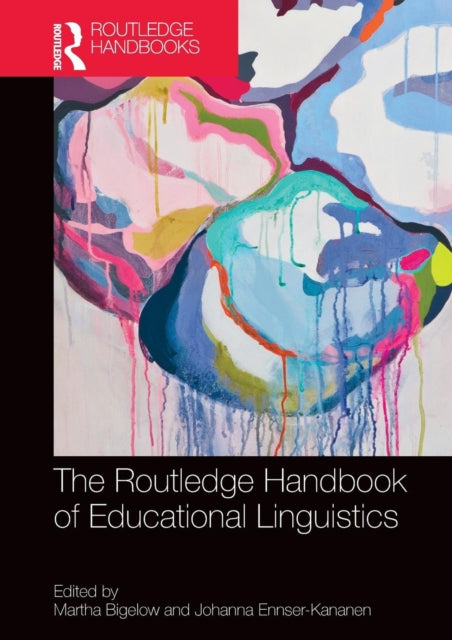 Book cover of: Routledge Handbook of Educational Linguistics. By: Martha Bigelow