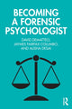 Book cover of: Becoming a Forensic Psychologist. By: David DeMatteo