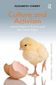 Book cover of: Culture and Activism. By: Elizabeth Cherry