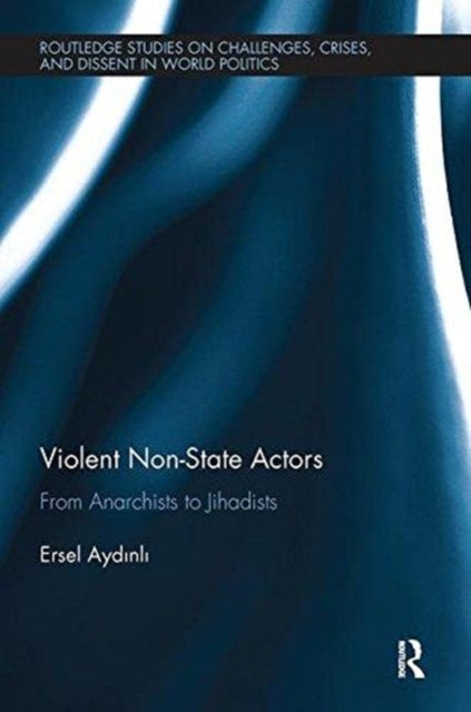 Book cover of: Violent Non-State Actors. By: Ersel Aydinli