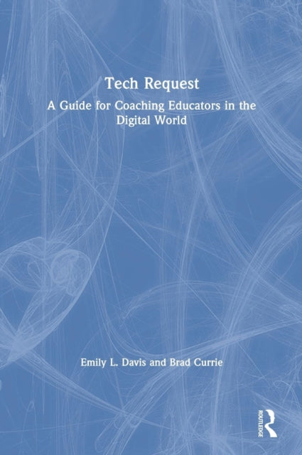 Book cover of: Tech Request. By: Emily L. Davis