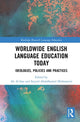 Book cover of: Worldwide English Language Education Today. By: Ali Al-Issa