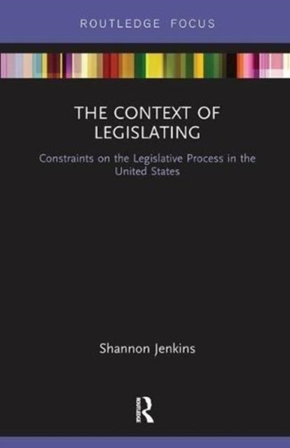 Book cover of: Context of Legislating. By: Shannon Jenkins