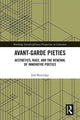Book cover of: Avant-Garde Pieties. By: Joel Bettridge