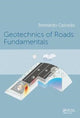 Book cover of: Geotechnics of Roads: Fundamentals. By: Bernardo Caicedo